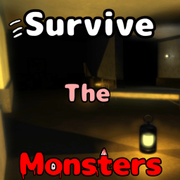Survive The  Monsters [Bug Fixes]