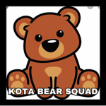 THE KOTA BEAR SQUAD!!!!