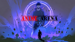 Anime Arena.