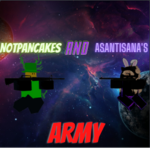 Asantisana and Pancakes Army.