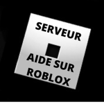 Serveur Aide Sur Roblox