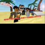 (Update)Adopt and Raise a Kid NEW