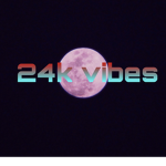 24k vibes group