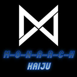 M-O-N-A-R-C-H Kaiju