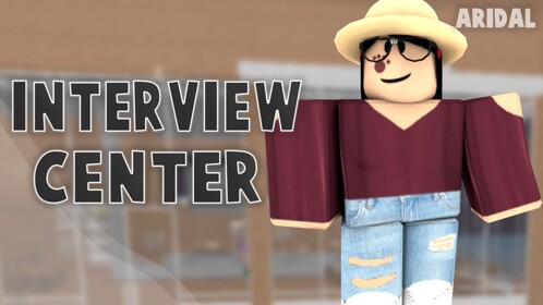 Interview Center!
