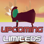 💰 Upcoming Limiteds [DISCONTINUED]