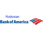 The Robloxian Bank Of America