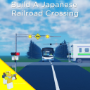 (RE) Build a japanese railroad crossing