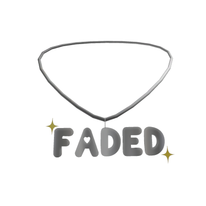 FADED<3