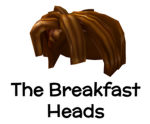 The Breakfast Heads