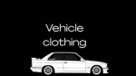 Vehicle clothing