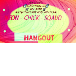 🐥 Neon Chick Hangout 🐥