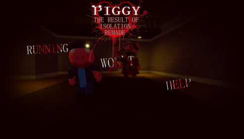 Piggy: TROI: Remade