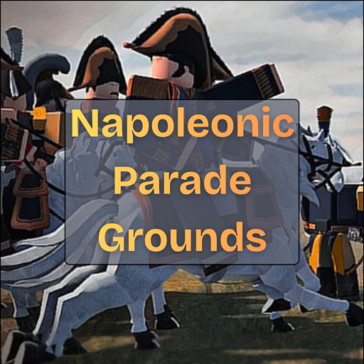 Napoleonic Parade Grounds