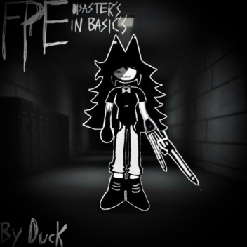  FPE | Disasters in Basic’s [ OLD ]