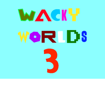 Wacky Worlds 3