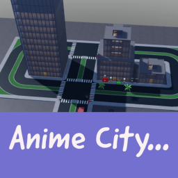 Anime City! (Beta)