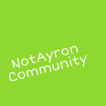 NotAyron Community