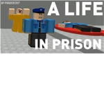 A life in prison