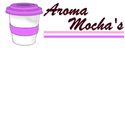 Aroma Mocha's Cafe!