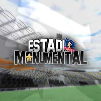[🏆]Estadio Monumental de Colo-Colo