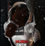 Murda Or Die