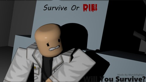 Survive Or Die || BETA ||