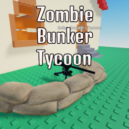 Zombie Bunker Tycoon