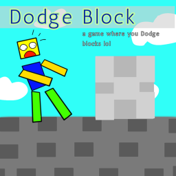 Dodge Block [RELEASE!]