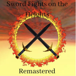 Sword Fights on the Heights: Remastered