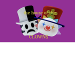 The house of clowns