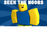 ROBLOX NOOOOOOOOOOBBBSSSSS!