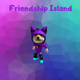 Friendship Island!