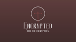 House Of Encrypteds