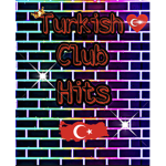 Turkish Club Hits