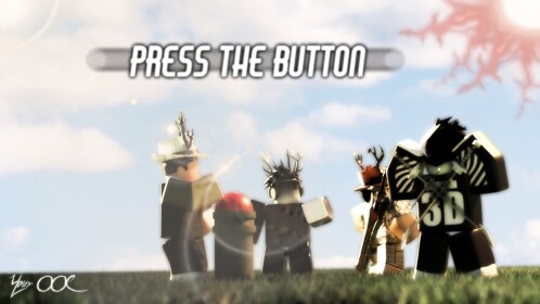 Press The Button!