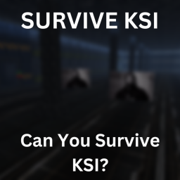 🚪Survive KSI In Area 51🚪