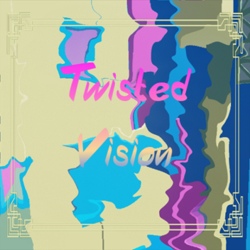 Twisted Vision