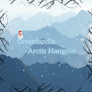 REOPENED Greenlandic Arctic City