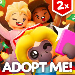 💵[2X] Adopt Me!💵