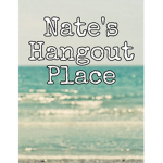 Nates Hangout Place