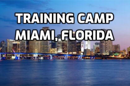 Training Camp | Miami, Florida