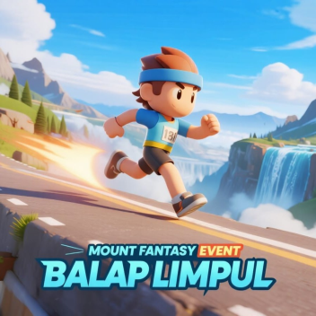 [EVENT BALAP] MOUNT FANTASY