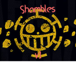 Shambles v1