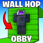 POSSIBLE Wall Hop Obby