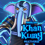 Khan Kluay Multiverse