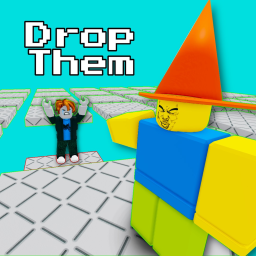 Drop Them