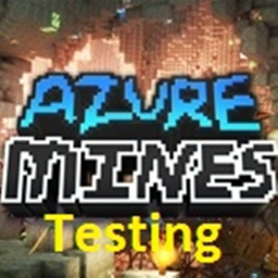 [TESTING]  AZURE MINES