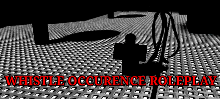 The Whistle Occurrence Roleplay. screenshot 2