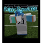 Drippy FF2 Squad